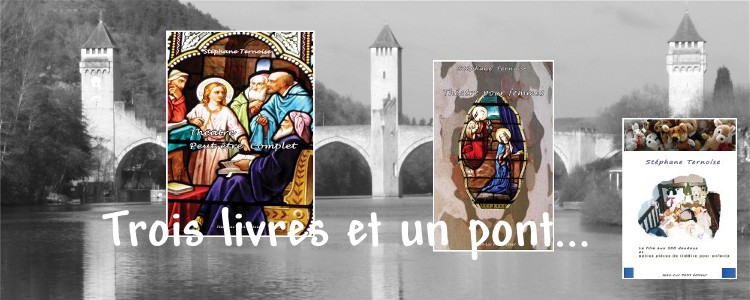 pont valentre Cahors et trois livres